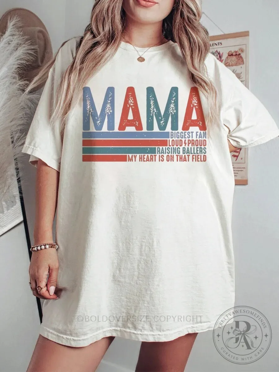 Mama G Biggest Fan Loud Proud Raising Ballers Vintage Style T-Shirt