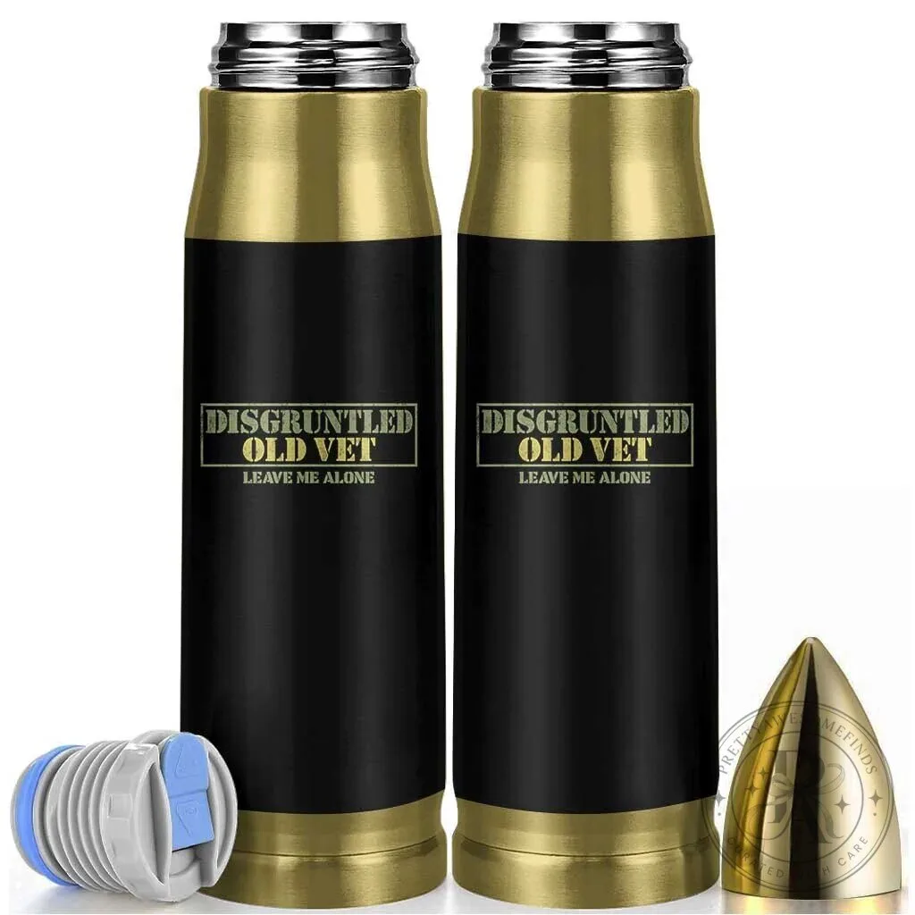 Disgruntled Old Veteran Leave Me Alone Bullet Tumbler Funny Grumpy Old Vet Military